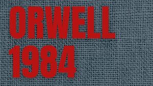 Leia mais sobre o artigo 1984 de George Orwell